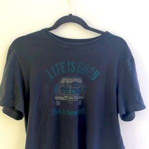 Life is Good - Graphic Tee